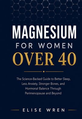 Magnesium for Women Over 40 - free ebook