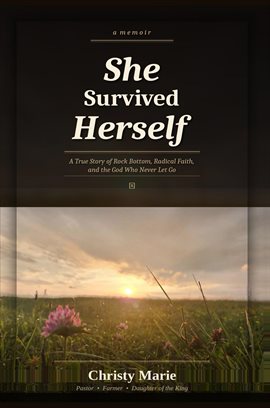 She Survived Herself - free ebook