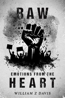Raw Emotions From the Heart - free ebook