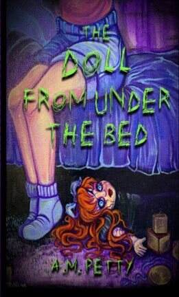 The Doll From Under the Bed - free ebook