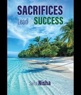 Sacrifices Lead to Success - free ebook