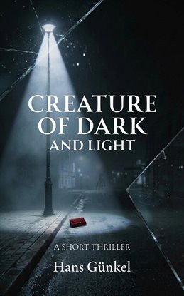 Creature of Dark and Light - free ebook