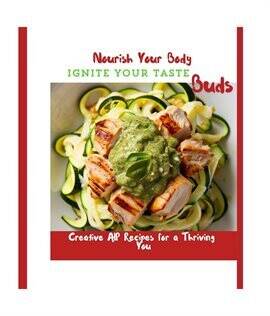 Nourish Your Body, Ignite Your Taste Buds - free ebook
