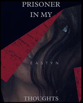 Prisoner in My Thoughts - free ebook