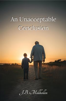 An Unacceptable Conclusion - free ebook