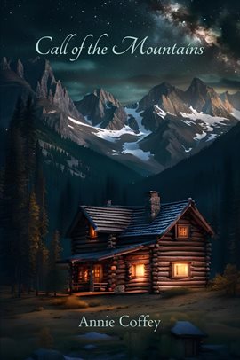 Call of the Mountains - free ebook