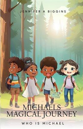 Michael's Magical Journeys - free ebook