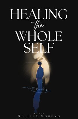 Healing the Whole Self - free ebook