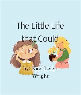 The Little Life that Could - free ebook