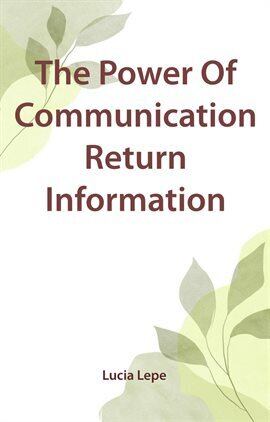 The Power of Communication Return Information - free ebook