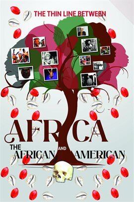 The Thin Line Between Africa and African American - free ebook