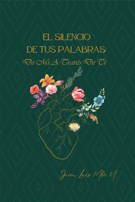 El Silencio de Tus Palabras - free ebook