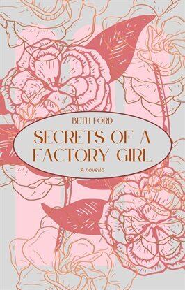 Secrets of a Factory Girl - free ebook