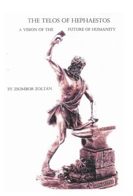 The Telos of Hephaestos - free ebook