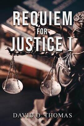 Law Enforcement - Requiem for Justice I - free ebook