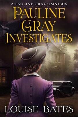 Pauline Gray Investigates - free ebook