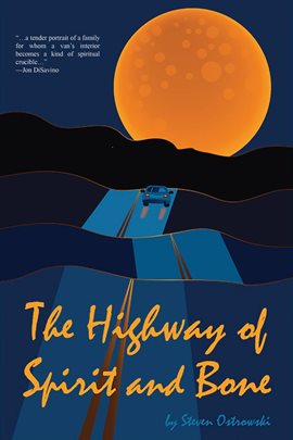 The Highway of Spirit and Bone - free ebook