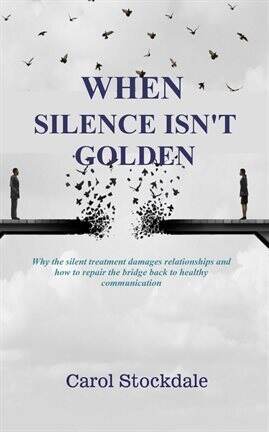When Silence Isn't Golden - free ebook