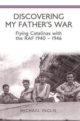 Discovering My Father's War - free ebook