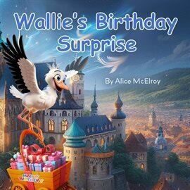 Wallie's Birthday Surprise - free ebook