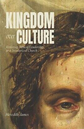 Kingdom Over Culture - free ebook