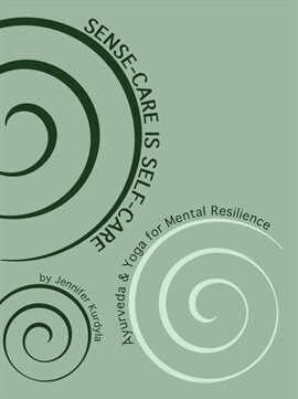 Sense-Care Is Self-Care - free ebook