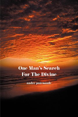One Man's Search for the Divine - free ebook