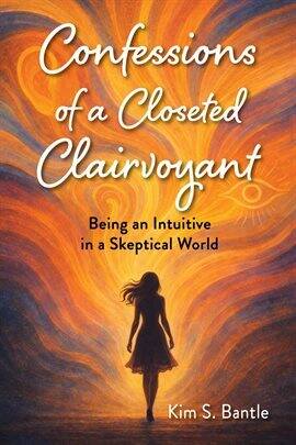 Confessions of a Closeted Clairvoyant - free ebook