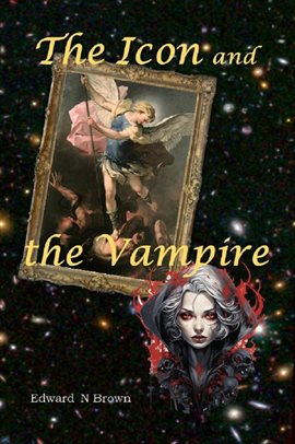 The Icon and the Vampire - free ebook