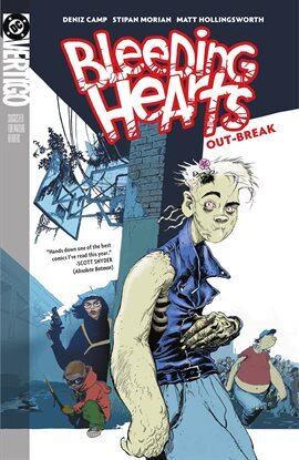 Bleeding Hearts Vol. 1: Out-Break - free comic