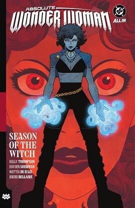 Absolute Wonder Woman Vol. 3: Season of the Witch - free comic