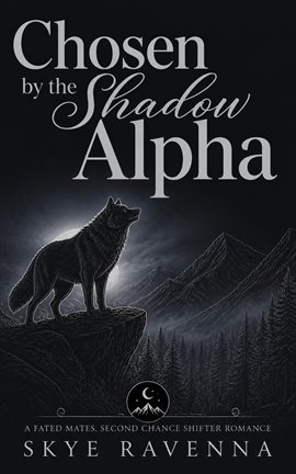 Chosen by the Shadow Alpha - free ebook
