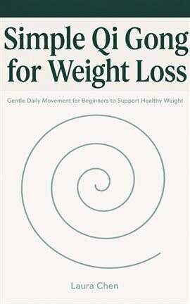 Simple Qi Gong for Weight Loss - free ebook