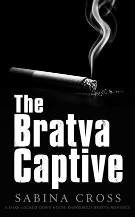 The Bratva Captive - free ebook