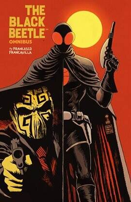 The Black Beetle Omnibus: Deluxe Edition - free comic