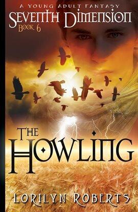 Seventh Dimension – The Howling, a Young Adult Fantasy - free ebook