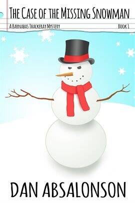 The Case of the Missing Snowman - free ebook