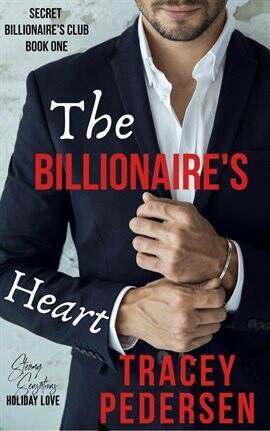 The Billionaire's Heart - free ebook