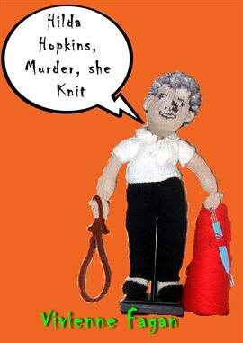 Hilda Hopkins, Murder, She Knit - free ebook
