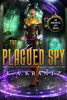 The Plagued Spy - free ebook