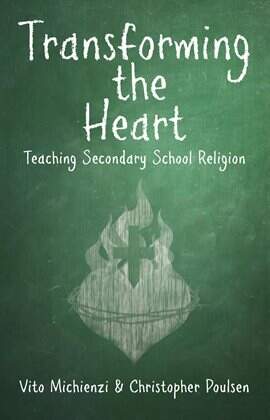 Transforming the Heart: Teaching High School Religion - free ebook
