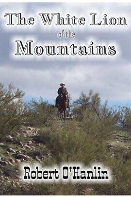 The White Lion of the Mountains - free ebook