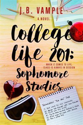 College Life 201: Sophomore Studies - free ebook