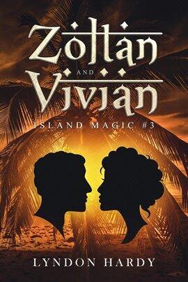 Zoltan and Vivian - free ebook