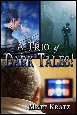 A Trio of Dark Tales! - free ebook