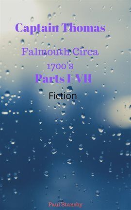 Captain Thomas . Falmouth Circa 1700's - free ebook