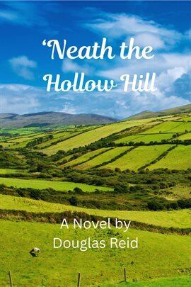 'Neath the Hollow Hill - free ebook