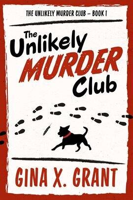 The Unlikely Murder Club - free ebook