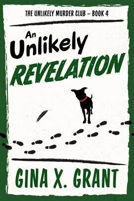 An Unlikely Revelation: A Humorous Senior Sleuth Mystery - free ebook