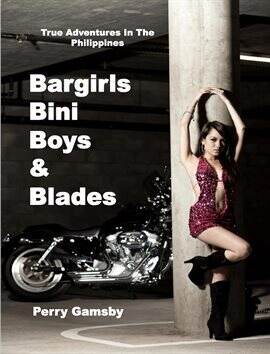 Bargirls, Bini Boys & Blades - free ebook